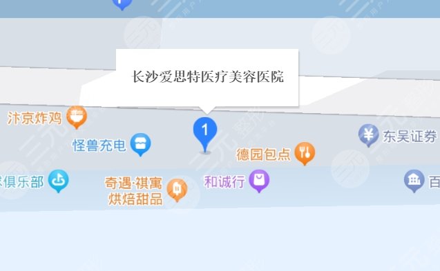 長沙愛思特醫(yī)療美容醫(yī)院地址
